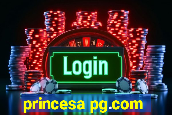 princesa pg.com